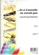 Et si cannelle ne venait pas... 