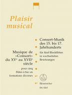 Consort-Musik des 15. bis 17. Jahrhunderts 