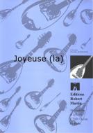 La joyeuse 