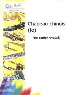 Le chapeau chinois 