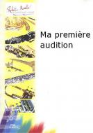 Ma première audition 