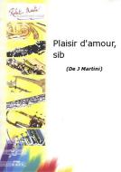 Plaisir d'amour, sib 