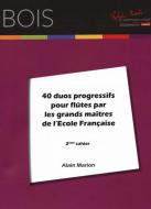 Quarante duos progressifs pour flûtes 