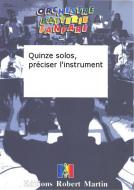 Quinze solos, preciser l'instrument 