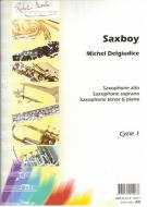 Saxboy, Soprano Ou Alto Ou Ténor 