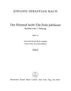 Der Himmel lacht, die Erde jubilieret 