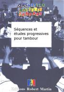 Séquences et études progressives pour tambour 