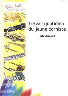 Travail quotidien du jeune corniste 