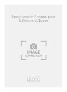 Symphonia en Fa Majeur (et) Sinfonia en la Mineur 