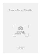 Omnes Gentes Plaudite 