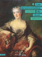 Les incontournables du chant 1 