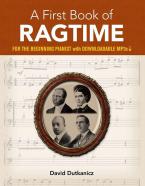 A First Book Of Ragtime for The Beginning Pianist 