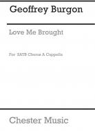 Love Me Brought 
