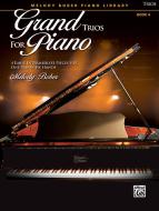 Grand Trios for Piano Book 4 Standard