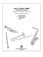 Just A Closer Walk 