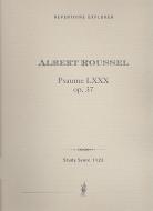 Psaume LXXX (Psalm 80) op. 37 pour ténor, choeur mixte et orchestre 