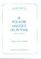 Le Pouvoir Magique du Rythme Vol. 2 