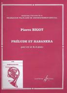Prelude et Habanera 