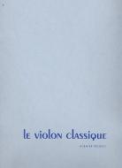 Le Violon Classique Vol. 1 