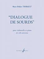 Dialogue de Sourds 