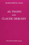 Au Piano Avec Claude Debussy 