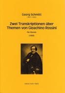 Zwei Transkriptionen über Themen von Gioachino Rossini 