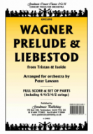 Prelude & Liebestod from "Tristan & Isolde" 