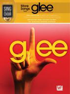 Sing With The Choir Vol. 17: More Songs from Glee 