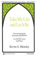 Take My Life And Let It Be 