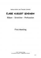 Klasse musiziert gemeinsam - First Meeting 