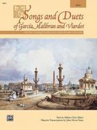 Songs and Duets of Garcia, Malibran and Viardot 