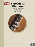More Trios for Flutes 