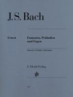 Fantasies, Preludes and Fugues 