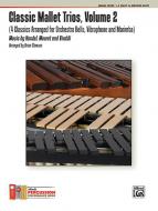 Classic Mallet Trios, Volume 2 Standard