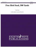 Free Bird Seed, 500 Yards 