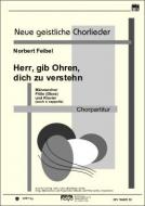 Herr, gib Ohren Dich zu verstehen 