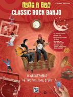 Just for Fun: Classic Rock Banjo 