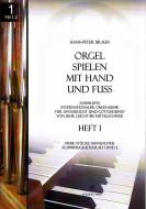 Orgel spielen mit Hand und Fuß Heft 4 