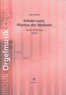 Erhebt euch, Pforten der Weltzeit 