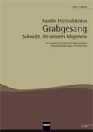Grabgesang: Schwebt ihr ernsten Klagetöne 
