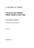 I Was Glad When They Said Unto Me 