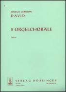 5 Orgelchoräle 