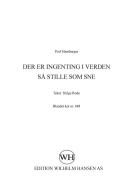 Der Er Ingenting I Verden Sa Stille Som Sne 