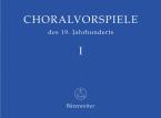 Choralvorspiele des 19. Jahrhunderts, 1-4 