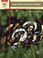 Inspirational Christmas Medleys 