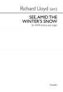 See, Amid The Winter's Snow 