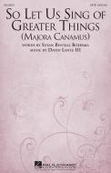 So Let Us Sing Of Greater Things (Majora Canamus) Standard