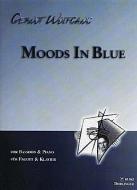 Moods in Blue (Moodys Blues) 