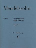 String Quintets Op. 18 and 87 