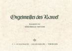 Orgelmeister des Barock 